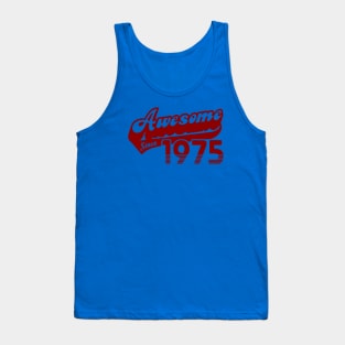 awesome since 1975 Tank Top